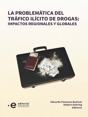 cover image of La problemática del tráfico ilícito de drogas